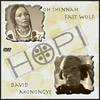 Oh Shinnah Fast Wolf & Hopi Grandfather David Monongye 